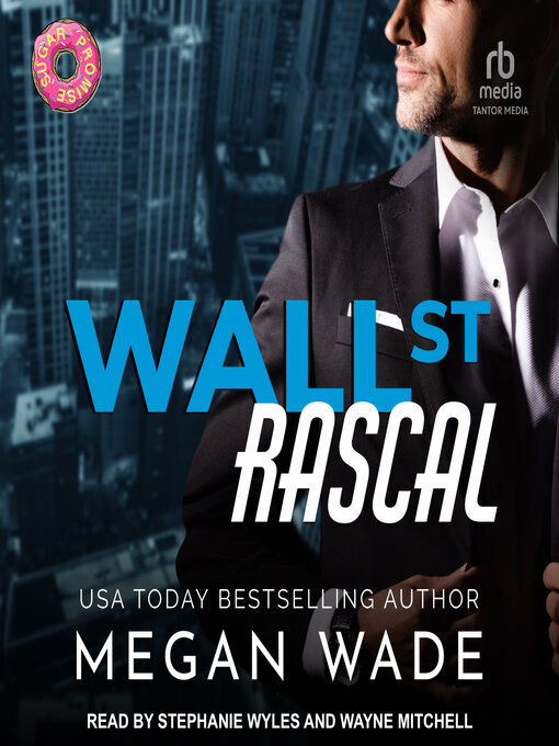 Title details for Wall St. Rascal by Megan Wade - Wait list